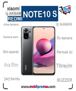 REDMI NOTE 10S İç AKSAM