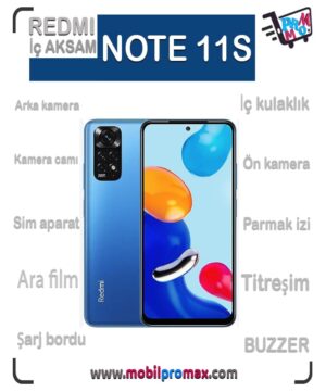 REDMI NOTE 11S İç AKSAM