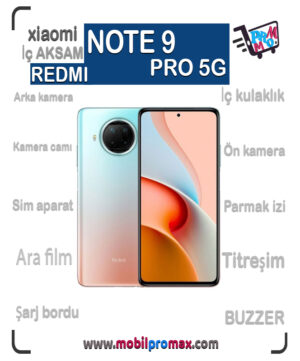 REDMI NOTE 9 PRO 5G İç AKSAM