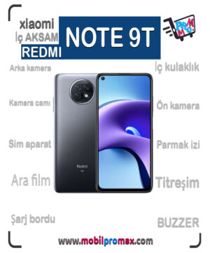 REDMI NOTE9T İç AKSAM