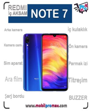 REDMI NOTE 7 İç AKSAM