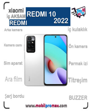 REDMI 10 2022 İç AKSAM