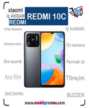 REDMI 10C İç AKSAM