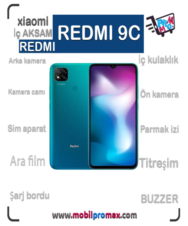 REDMI 9C İç AKSAM