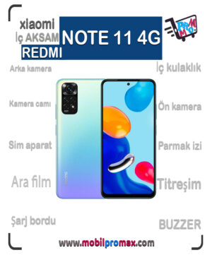 REDMI NOTE11 4G İç AKSAM