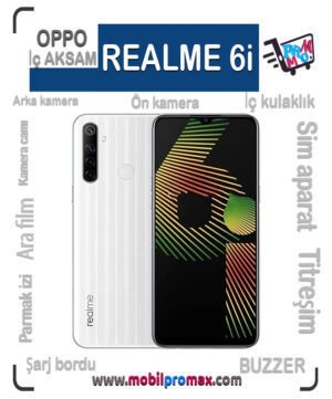 REALME 6i İç AKSAM
