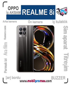 REALME 8i İç AKSAM