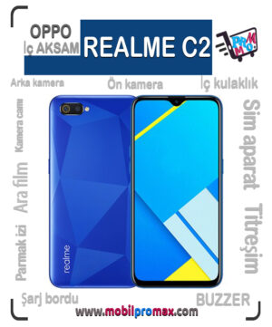 REALME C2 İç AKSAM