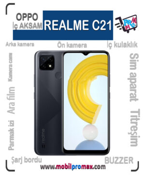REALME C21 İç AKSAM