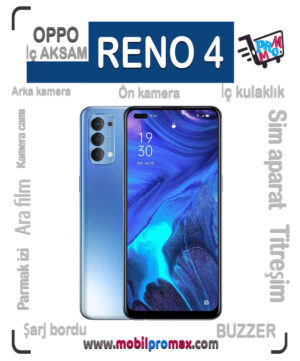RENO 4 İç AKSAM