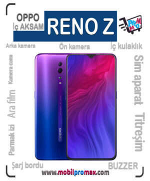 RENO Z İç AKSAM