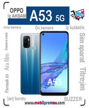 oppo A53 5g İç AKSAM