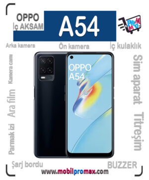 oppo A54 İç AKSAM
