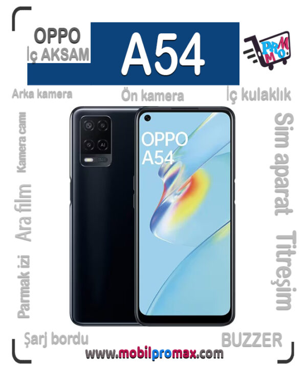 oppo A54 İç AKSAM