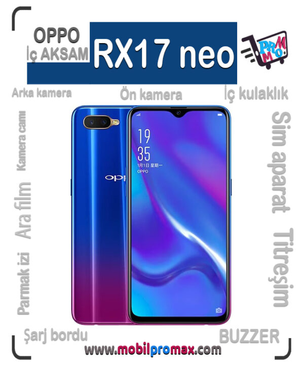 oppo rx17 neo İç AKSAM