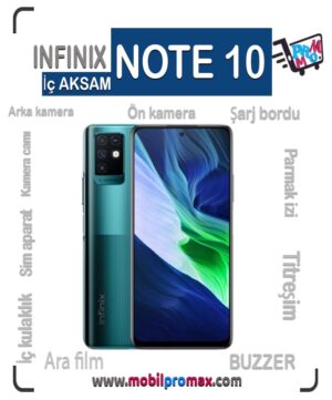 infinix NOTE 10 İç AKSAM