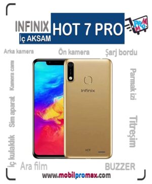 infinix hot 7 pro İç AKSAM