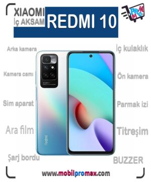 REDMI 10 İç AKSAM