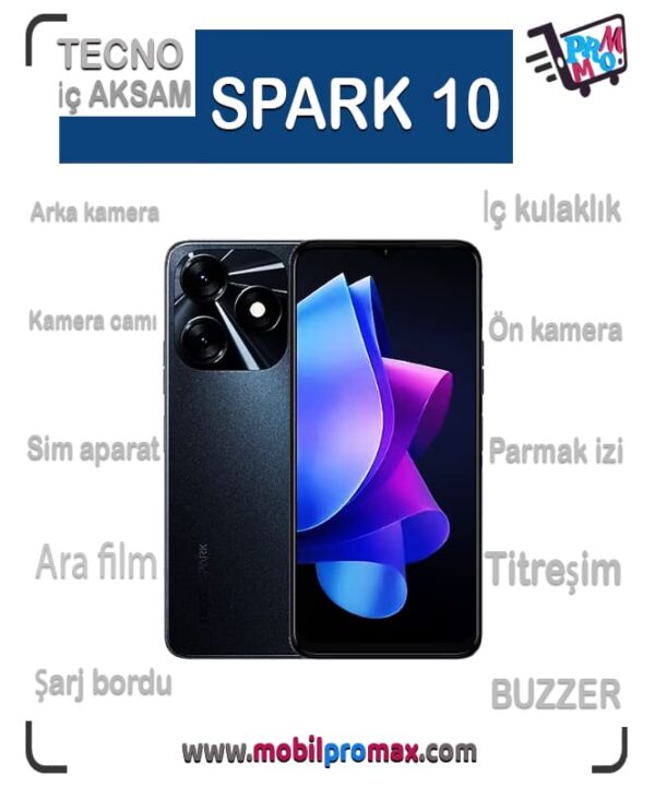 TECNO SPARK 10 İç AKSAM