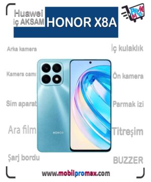 HONOR X8A İç AKSAM