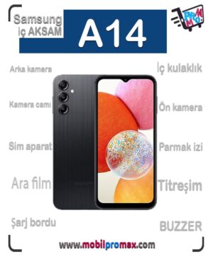 Samsung A14 İç AKSAM