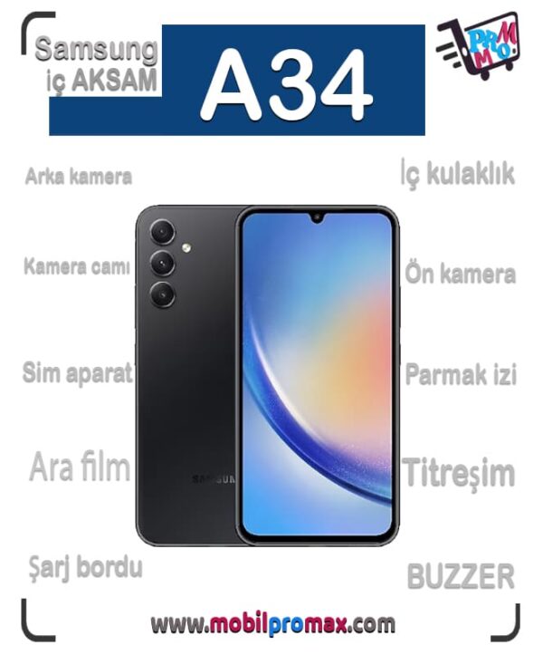 Samsung A34 İç AKSAM