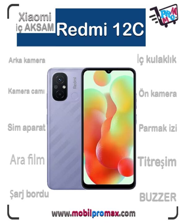 Redmi 12C İç AKSAM