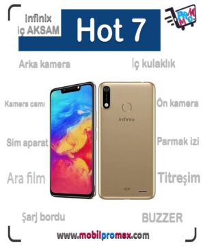 infinix hot 7 İç AKSAM
