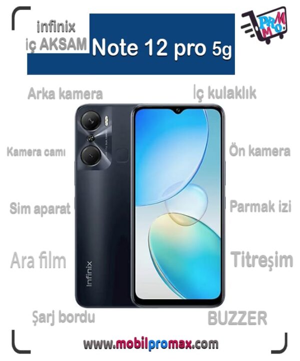 infinix Note 12 pro 5g İç AKSAM