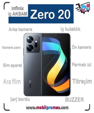 infinix Zero 20 İç AKSAM