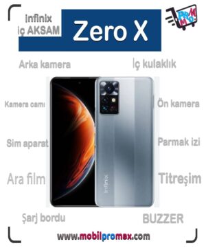 infinix Zero X İç AKSAM