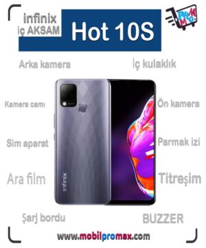Infinix Hot 10S İç AKSAM