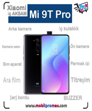 Mi 9T Pro İç AKSAM