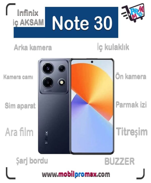 Infinix Note 30 İç AKSAM