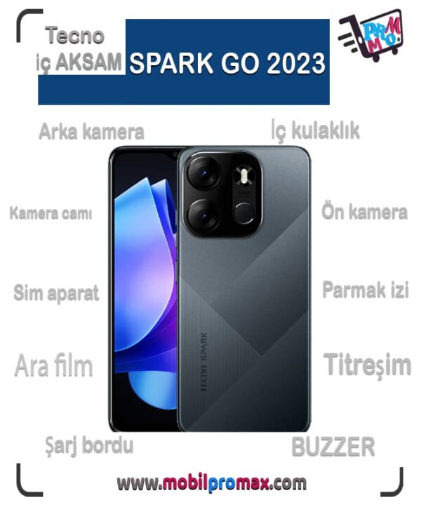 TECNO SPARK GO 2023 İç AKSAM