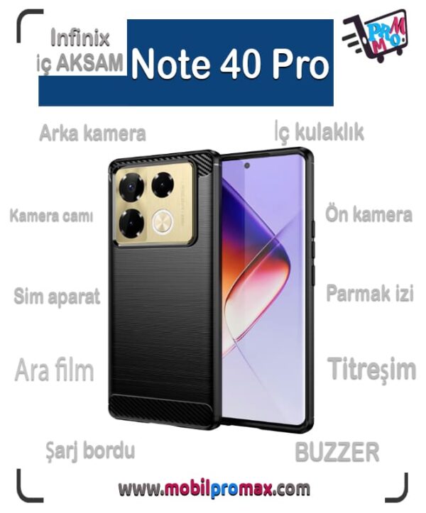 Infinix Note 40 Pro İç AKSAM