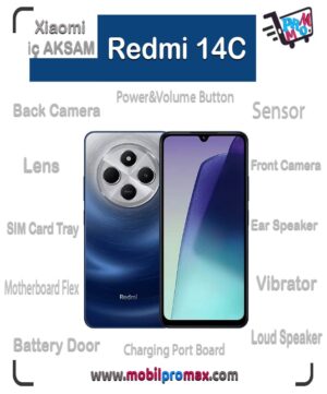 Redmi 14C İç AKSAM