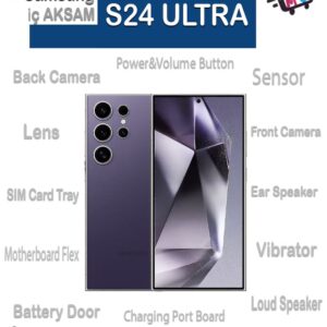 SAMSUNG S24 ULTRA İç AKSAM