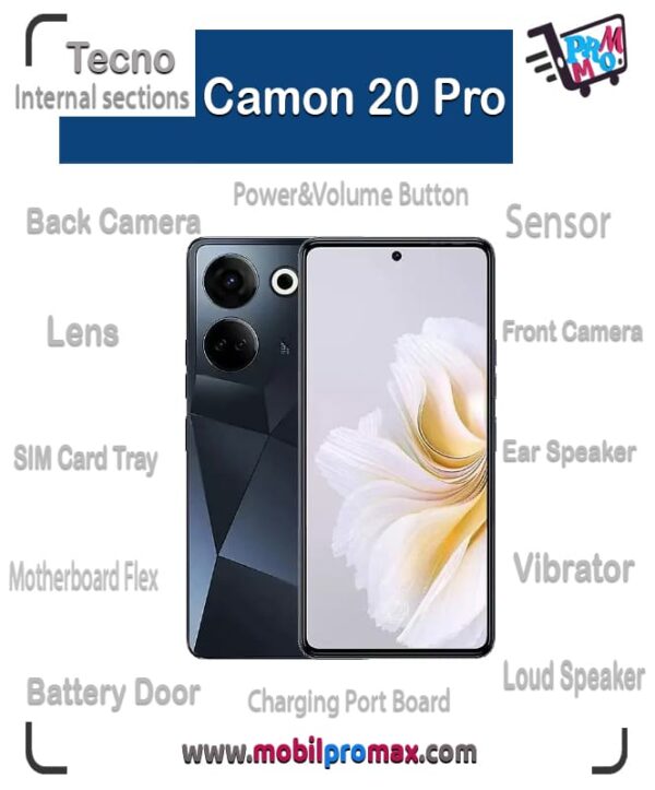 TECNO Camon 20 Pro İç AKSAM