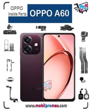OPPO A60 inside parts
