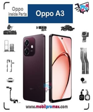 Oppo A3 inside parts